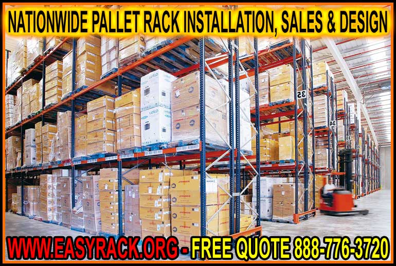 Affordable Nationwide Pallet Racks For Sale, Installation, CAD Design And Tear-Down Services